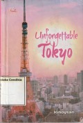 Unforgettable tokyo