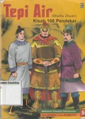 Tepi Air Kisah 108 Pendekar 5