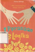 1 Perasaan 3 logika