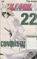 Bleach 22 : Conquistadores