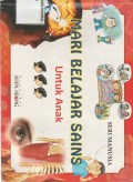 Mari Belajar Sains Untuk Anak Seri Manusia