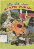 Mereka Yang Hampir Punah 2