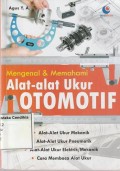 Mengenal & Memahami Alat-alat Ukur Otomotif