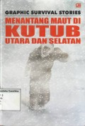 Menantang Maut Di Kutub Utara Dan Selatan
