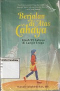 Berjalan di Atas Cahaya