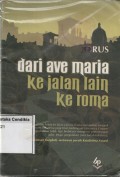 Dari Ave Maria Ke Jalan Lain Ke Roma
