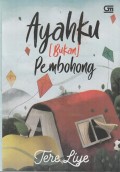 Ayahku (bukan) pembohong